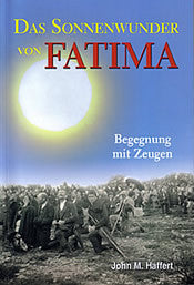 Das Sonnenwunder von Fatima