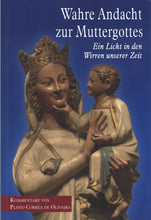 Buch Wahre Andacht zur Muttergottes - Kommentare von Plinio Corrêa de Oliveira